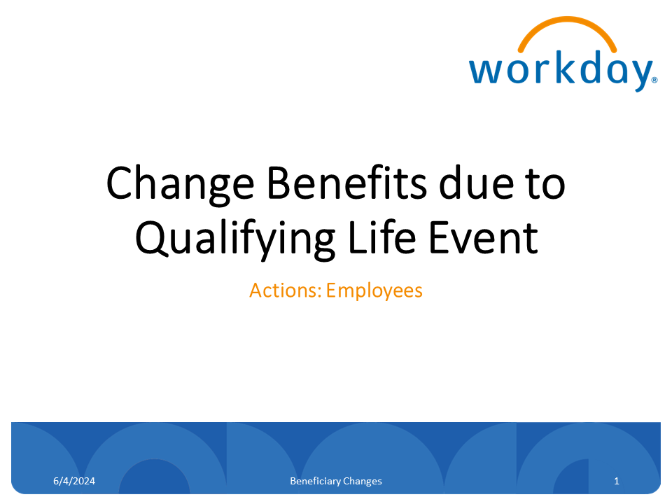 07_ALL - Change Benefits due to Qualifying Life Event